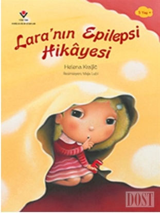 Lara'nın Epilepsi Hikayesi